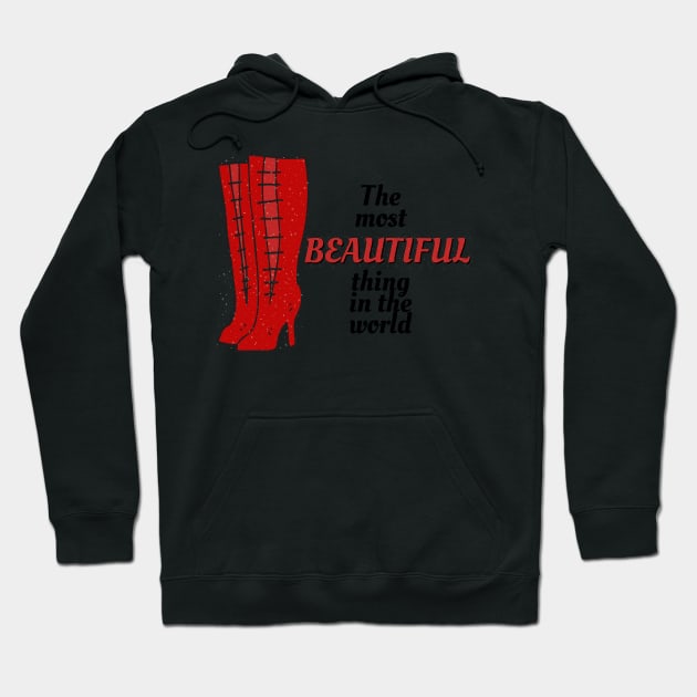 The Most Beautiful Thing In the World - Kinky Boots Hoodie by sammimcsporran